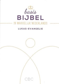 Basisbijbel - Lukas evangelie